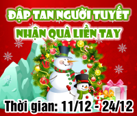 Đập Tan Người Tuyết - Nhận Quà Liền Tay