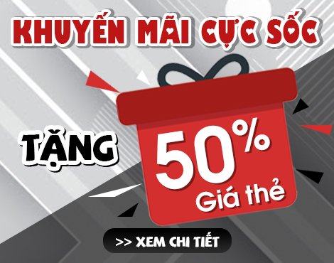 Tặng 50% giá thẻ mừng sinh nhật game thủ Việt