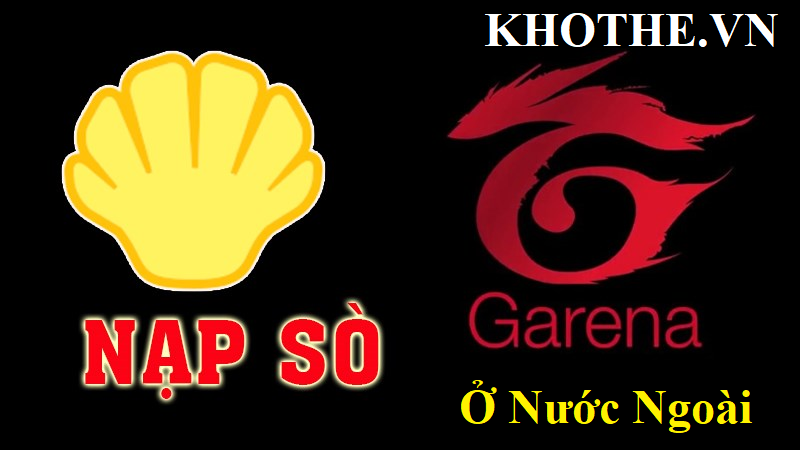 Thủ Thuật Nạp Thẻ Garena Đa Quốc Gia Chỉ 3 Phút