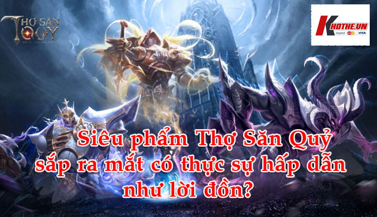 Siêu phẩm Idle Thợ Săn Quỷ Mobile dự kiến ra mắt tại Việt Nam trong tháng 5-2022