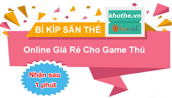 Cách Nạp Thẻ Funcard Online Giá Rẻ Uy Tín Nhất